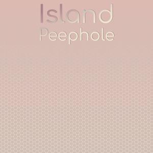 Island Peephole