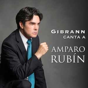 Gibrann Canta a Amparo Rubín