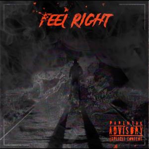 Feel Right (Explicit)