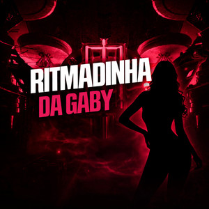 RITMADINHA DA GABY (Explicit)