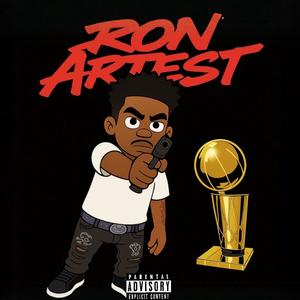 Ron Artest (Explicit)