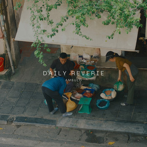 Daily Reverie