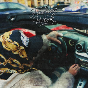 Fashion Week (Explicit)