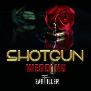 Shotgun Wedding