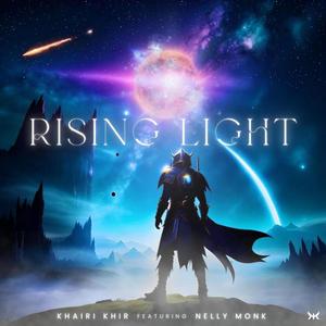 Rising Light (feat. Nelly Monk)