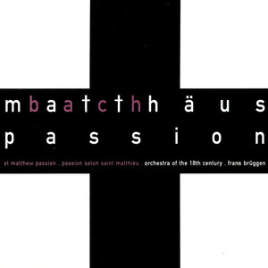 Bach, J.S.: St. Matthew Passion