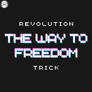 The way to Freedom