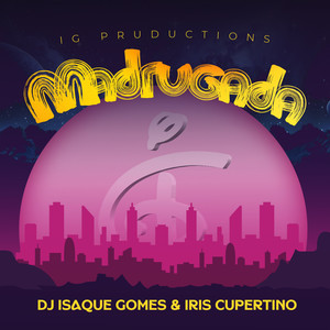 MADRUGADA (Explicit)