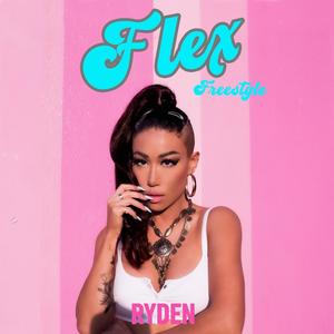 Flex Freestyle (Explicit)