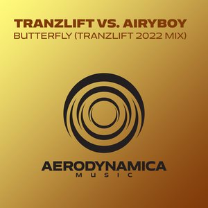 Butterfly (tranzLift Extended Mix|2022 Mix)