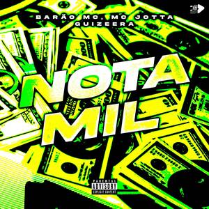NOTA MIL (Explicit)