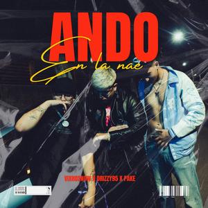 ANDO EN LA NAE (Explicit)