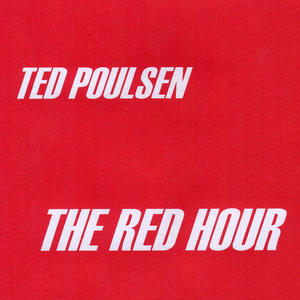 The Red Hour, Selections