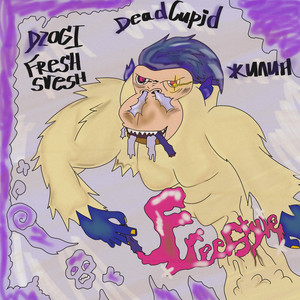 Deadcupid(Freestyle) (Explicit)