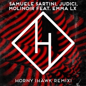 Horny (HÄWK Remix)