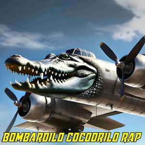 Bombardilo Cocodrilo Rap