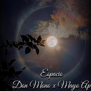 Espacio (feat. Mayo AP) (Explicit)