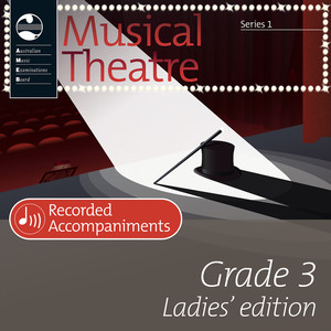 AMEB Musical Theatre Grade 3: Ladies' Edition (Piano Accompaniments)