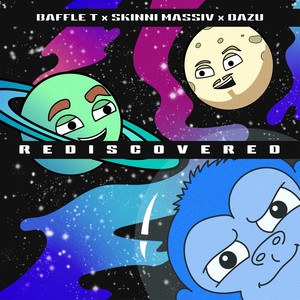 Rediscovered (Explicit)