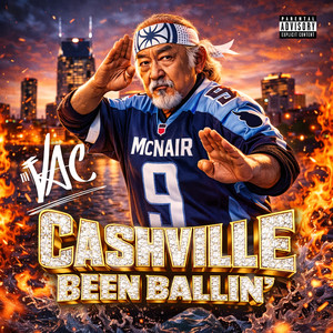 Cashville Been Ballin (Explicit)