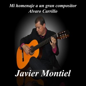 Mi Homenaje a un Gran Compositor: Alvaro Carrillo