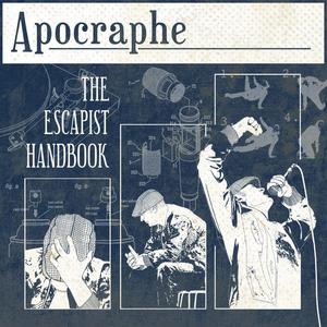 The Escapist Handbook (Explicit)