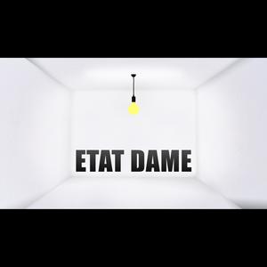 Etat Dame