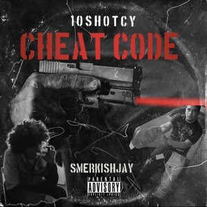 Cheat Code (feat. Smerkish Jay) [Explicit]