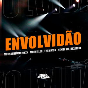 Envolvidão (Explicit)