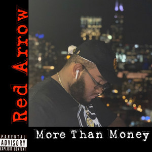 More Than Money (Explicit)