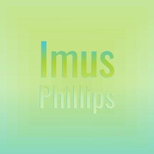 Imus Phillips