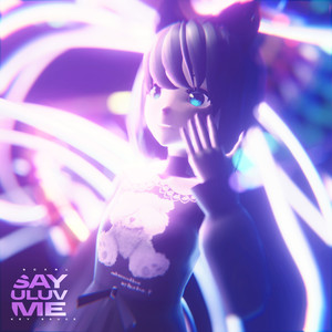 SAYULUVME! (Explicit)