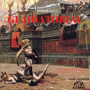 Gladiatorial (Explicit)