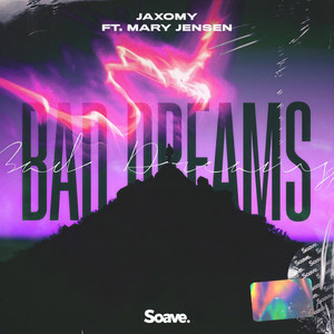 Bad Dreams(feat. Mary Jensen)