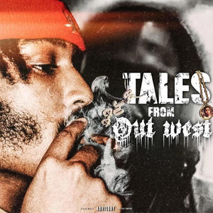 Tales From Out West (Explicit)