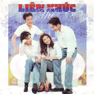 The best of Liên khúc trẻ Vol 1 (Disc 1)