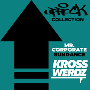 Uprock Collection: Mr. Corporate
