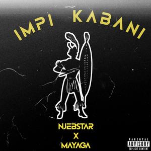 Impi kabani (feat. Mayaga)