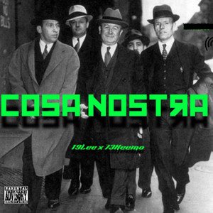 Cosa Nostra (Explicit)