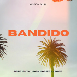 Bandido (Versión Salsa)