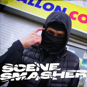 Scene Smasher (Explicit)