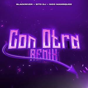 Con Otra (Remix)