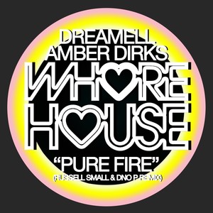 Pure Fire (Russell Small & Dno P Radio Remix)