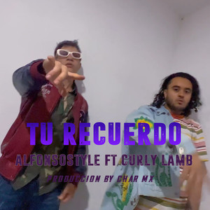 Tu Recuerdo (Explicit)