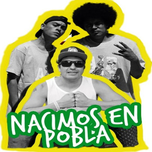 Nacimos en pobla (Explicit)