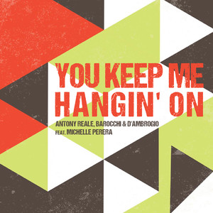 You Keep Me Hangin' On (Antony Reale & D'Ambrogio Dub Mix)