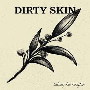 Dirty Skin