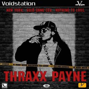 Thraxx Payne (Explicit)