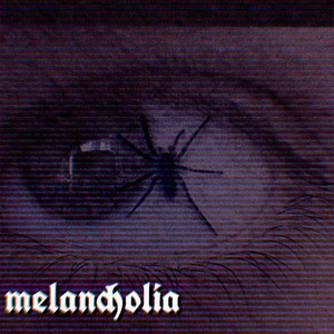 Melancholia (Explicit)