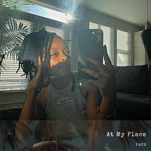 At My Place (Explicit)